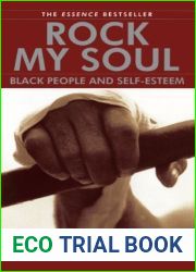 Rock My Soul: Black People and Self-Esteem