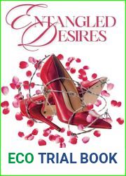 Entangled Desires: A Steamy Multicultural Mafia Romance