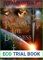 Piercing The Darkness~Dark Wizard Epic Fantasy Sword and Sorcery (Guardian Series)
