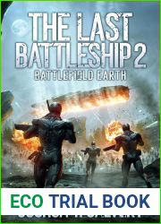 The Last Battleship 2: Battlefield Earth