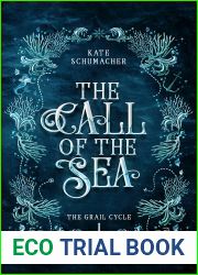 The Call of the Sea (The Grail Cycle, #1)