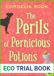 The Perils of Pernicious Potions (A Wags to Witches Cozy Mystery Book 1)