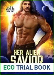 Her Alien Savior (Alien Warriors #1)