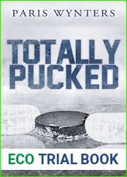 Totally Pucked: A Hockey Romance
