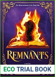 Remnants (The Reincarnation Cycle Book 1)