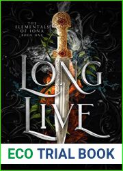 Long Live (The Elementals of Iona Book 1)