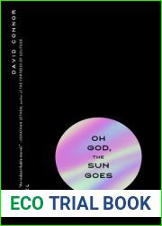 Oh God, The Sun Goes