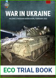 War in Ukraine Volume 2: Russian Invasion, February 2022 (Europe@War)