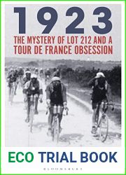 1923: The Mystery of Lot 212 and a Tour de France Obsession