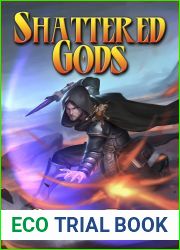 Shattered Gods (Shattered Gods #1)