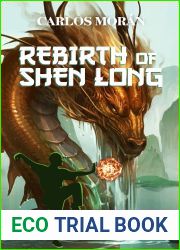 Rebirth of Shen Long (Rebirth and Reincarnation Book 2)