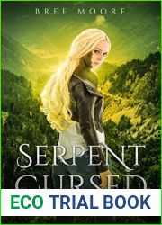 Serpent Cursed (Lost Souls #2)