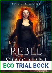 Rebel Sworn: Action-packed Astral Urban Fantasy (Lost Souls Series Book 4)