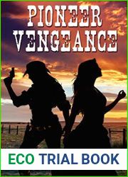 Pioneer Vengeance: A Lesbian Western (Pioneer Hearts Book 2)