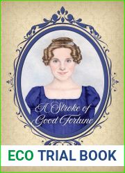A Stroke of Good Fortune (Daughters of the Gentry #2)