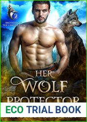 Her Wolf Protector (Brothers of the Lawless Pack Book 2)