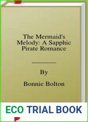 The Mermaid|s Melody: A Sapphic Pirate Romance