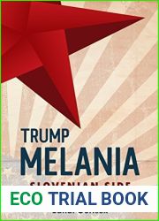Melania Trump: The Slovenian Side of the Story