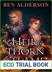 Heir to Thorn and Flame (Court of Broken Bonds Book 1)