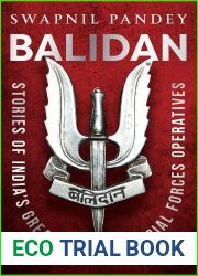 Balidan: Stories of India|s Greatest Para Special Forces Operatives