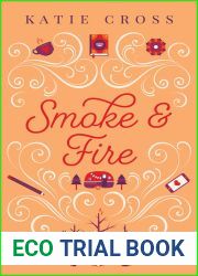 Smoke and Fire (Coffee Shop, #7)