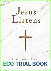 Jesus Listens Discussion Guide