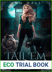 Tail ‘Em (Jailbreak, #1)