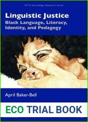 Linguistic Justice (NCTE-Routledge Research Series)