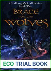 Brace For the Wolves (Challenger|s Call, #2)