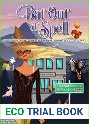 Bat Out of Spell (Elemental Witches of Eternal Springs, #1)
