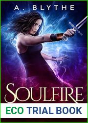 Soulfire (Magic Bullet #4)