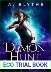 Demon Hunt (Magic Bullet #3)