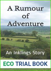 A Rumour of Adventure: An Inklings Story