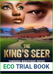 Through Righteous Paths : The King|s Seer