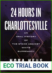 24 Hours in Charlottesville: An Oral History of the Stand Against White Supremacy