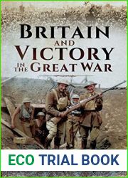 Britain and Victory in the Great War