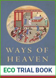 Ways of Heaven: An Introduction to Chinese Thought