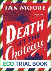 Death at the Chateau (A Follet Valley Mystery #3)