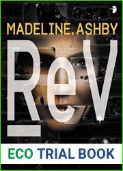 reV (The Machine Dynasty, #3)