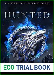 Hunted: The Daughter of Ice and Moonlight (The Coldest Fae Book 6)