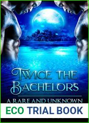 Twice the Bachelors (The Rare and The Unknown #10)
