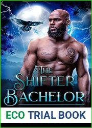 The Shifter Bachelor (The Rare and The Unknown, #1)