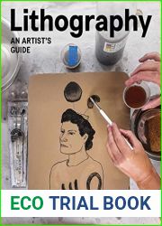 Lithography: An Artist Guide