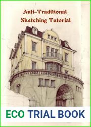 Anti-Traditional Sketching Tutorial