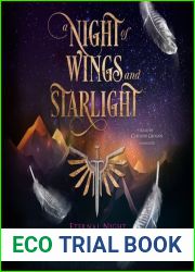 A Night of Wings and Starlight (The Eternal Night Series)