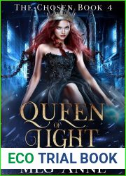 Queen of Light (The Chosen, #4)