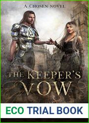The Keeper|s Vow (The Keepers Book 3)