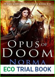 Opus of Doom (The Keeper Chronicles #3)
