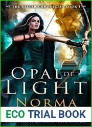 Opal of Light (The Keeper Chronicles #1)