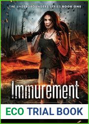 Immurement (Undergrounders, #1)